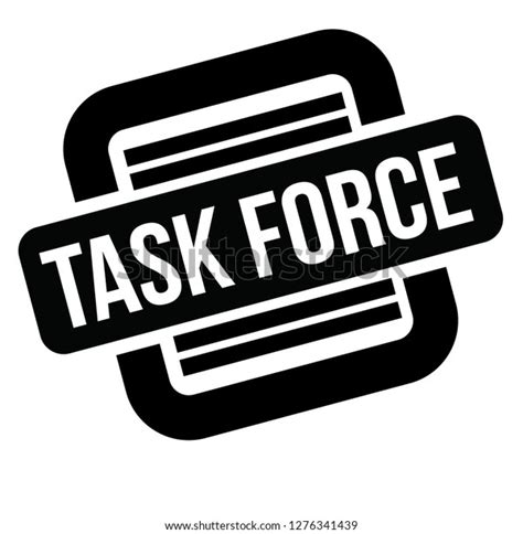 Task Force Black Stamp Sticker Label Stock Vector (Royalty Free) 1276341439 | Shutterstock