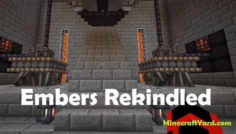 Embers Rekindled Mod 1.17.1/1.16.5/1.15.2/1.14.4 Minecraft