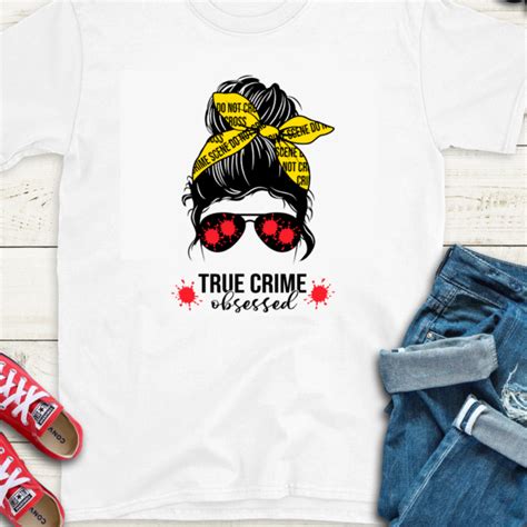 True Crime Adult T Shirt Multiple Design Options K2 Photo Creations