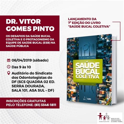 Sodf Convida V Tor Gomes Pinto Lan A Livro Sa De Bucal Coletiva E