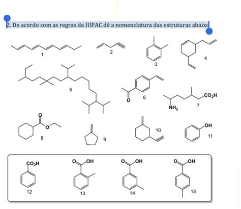 De Acordo As Regras Da Iupac D A Nomenclatura Das Estruturas