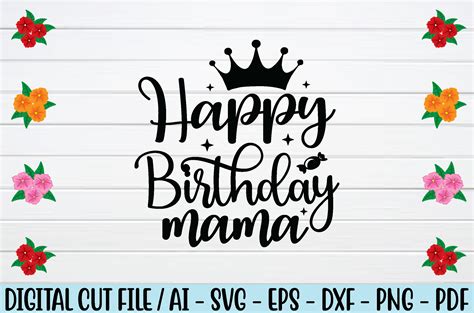 Happy Birthday Mama Svg Graphic By Bd Graphics Hub · Creative Fabrica