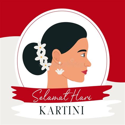 Selamat Hari Kartini Means Happy Kartini Day Kartini Is Indonesian