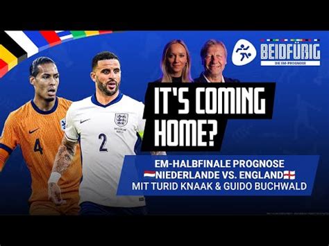 Niederlande England Prognose 10 07 Halbfinale EM 2024 Tipp Mit