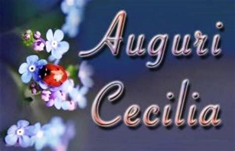 Auguri Di Buon Onomastico Cecilia