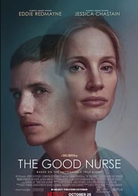 The Good Nurse Movie Actors Cast Director Producer Roles Box Office