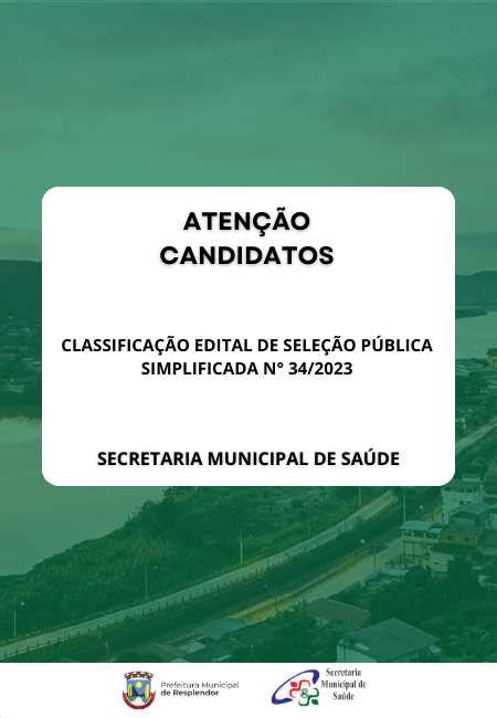 Prefeitura Municipal De Resplendor Classifica O Edital De Sele O