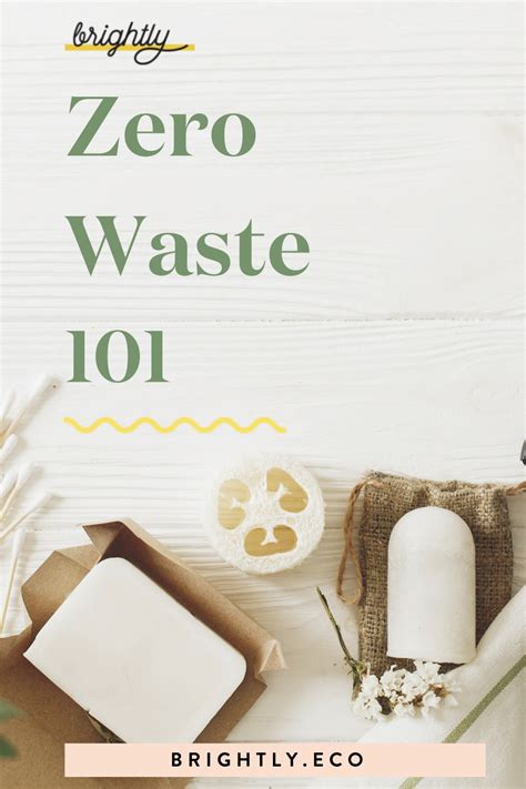 Zero Waste Living What Zero Waste Means And Ways To Get Started