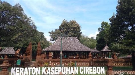 Sejarah Kerajaan Cirebon Kerajaan Islam Pertama Di Jawa Barat