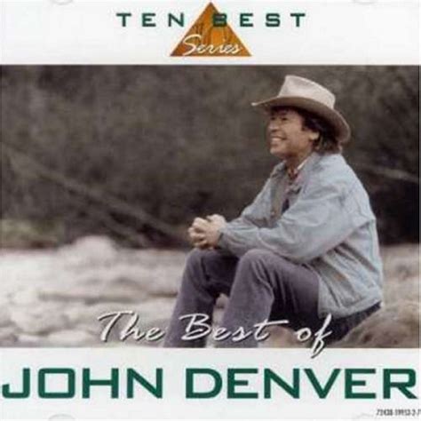 The Best Of John Denver By John Denver 1998