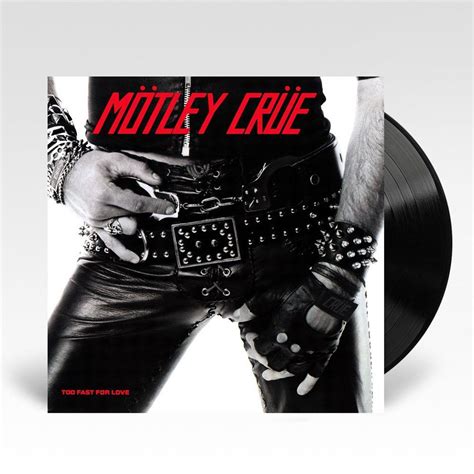 Motley Crue - Too Fast For Love Vinyl - Rockaway Records Australia