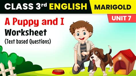 A Puppy And I Text Based Questions Worksheet Class 3 English