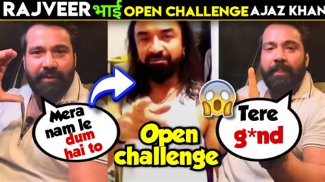 Rajveer Fitness Open Challenge To Ajaz Khanajaz Khan Vs Rajveer