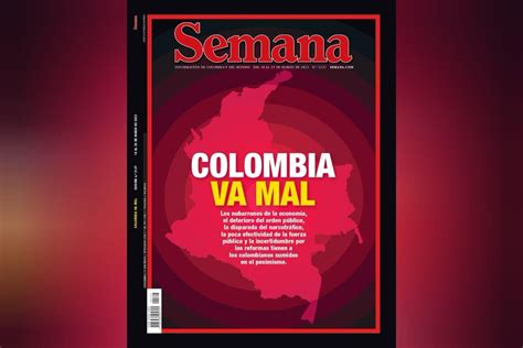 Alvaro Forero Navas On Twitter Rt Revistasemana Colombiavamal