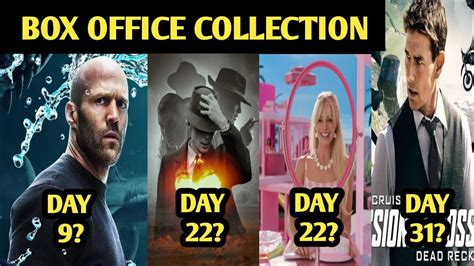 Oppenheimer Day 22 Vs Barbie Vs Mission Impossible 7 Vs Meg 2 The