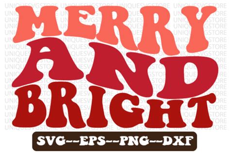 Merry And Bright Christmas Wavy Svg Graphic By Uniquesvgstore