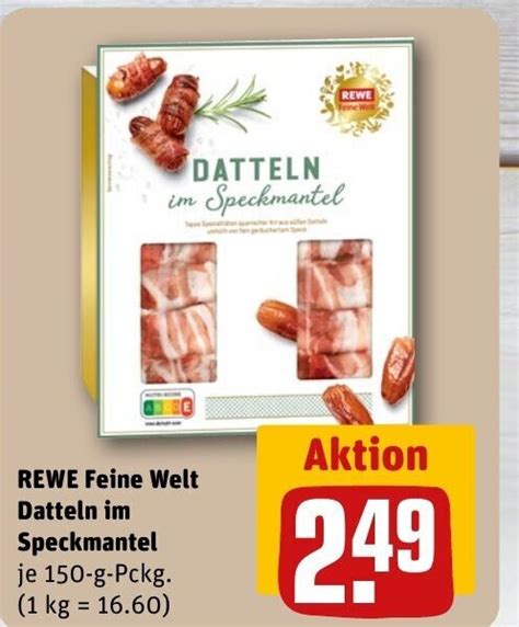 Rewe Feine Welt Datteln Im Speckmantel Tilbud Hos Rewe