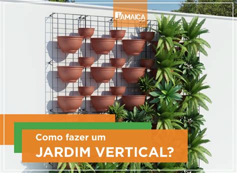 Como fazer um jardim vertical Imóveis em Curitiba Jamaica Imóveis