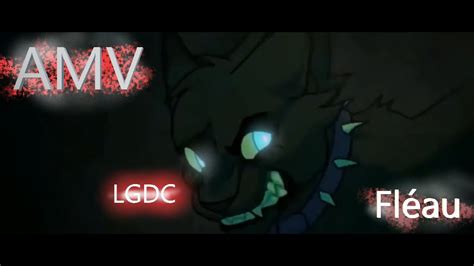 LGDC Fléau Une Vie de Douleurs AMV LGDC Royalty YouTube