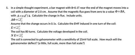 Solved In a simple thought experiment, a bar magnet with | Chegg.com