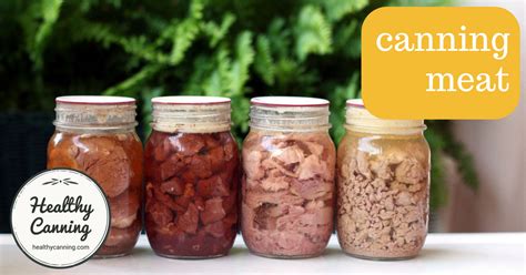 Canning meat - Healthy Canning in Partnership with Facebook Group ...