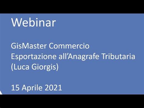 Webinar Gismaster Commercio Esportazione All Anagrafe Tributaria