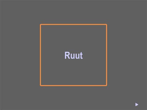 Ruut . - ppt üles laadida