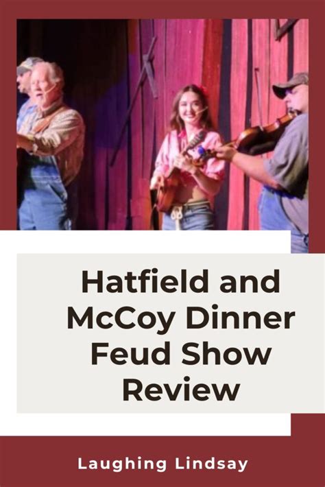 Hatfield And Mccoy Dinner Feud Show Review Laughing Lindsay