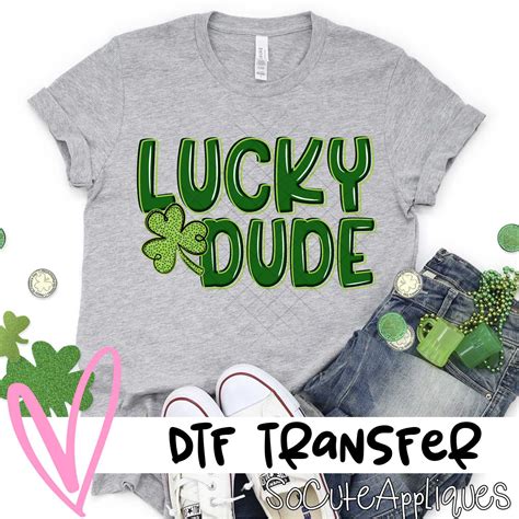 Lucky Dude Dtf Transfer