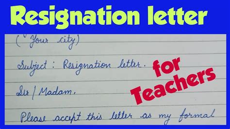 Resignation Letter For Teacher How To Resign Resign Letter How To Write