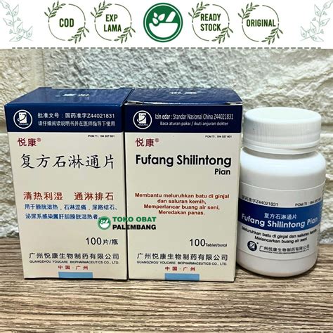 Jual FUFANG SHILINTONG PIAN 100 TABLET SHI LIN TONG BATU GINJAL SALURAN