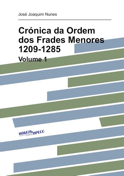 Cronica Da Ordem Dos Frades Menores Volume