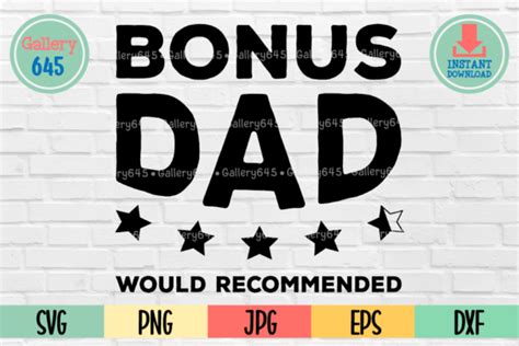 Bonus Dad Would Recommend Funny Dad SVG Graphic By Gallery645