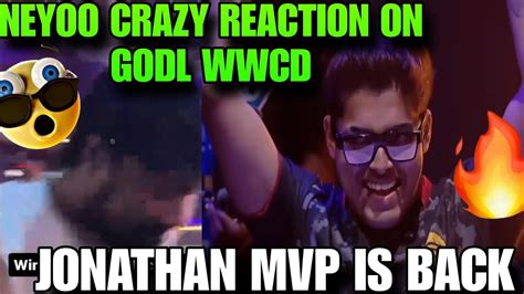 NEYOO Jonathan Crazy Reaction On Godlike WWCD Jonathan MVP IS BACK