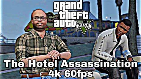 Gta V The Hotel Assassination Side Mission Complete Walkthrough 💼🔫