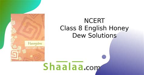 Ncert Solutions For Class English Honeydew Chapter A Visit To