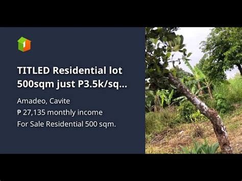 TITLED Residential Lot 500sqm Just P3 5k Sqm Nr Amadeo YouTube