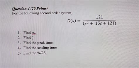 Solved Question Points For The Following Second Order Chegg