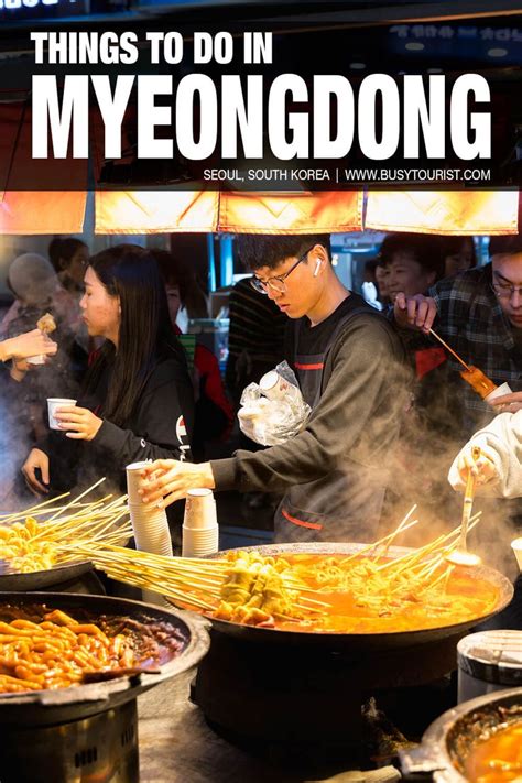 8 Must Do Things In Myeongdong Seoul South Korea Seoul South