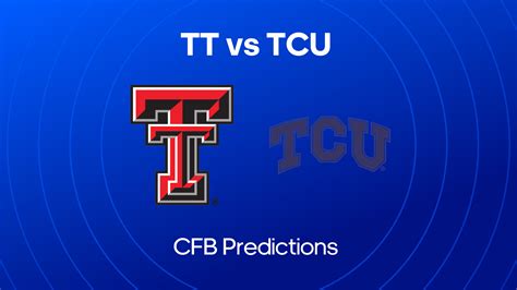 Texas Tech Vs Tcu Picks And Best Bets 26th Oct 2024 College Football Week 9 Prediction