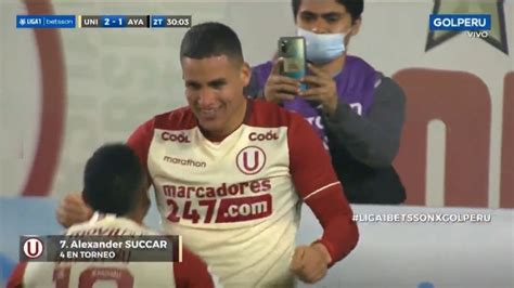 Gol De Alexander Succar De Palomita Para El 2 1 De Universitario Vs