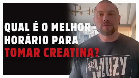 QUAL O MELHOR HORÁRIO PARA TOMAR CREATINA BNTC YouTube