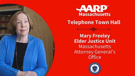 Aarp Tele Town Hall With Mary Freeley Head Of The Elder Justice Unit