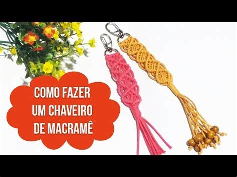 DIY Como Fazer Um Chaveiro De Macrame YouTube