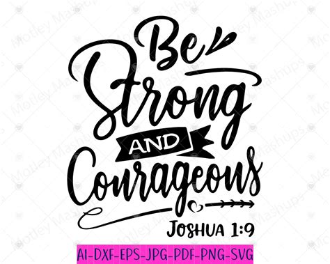 Be Strong And Courageous Svg Christian Svg Bible Quote Svg Scripture Svg Blessed Svg Bible