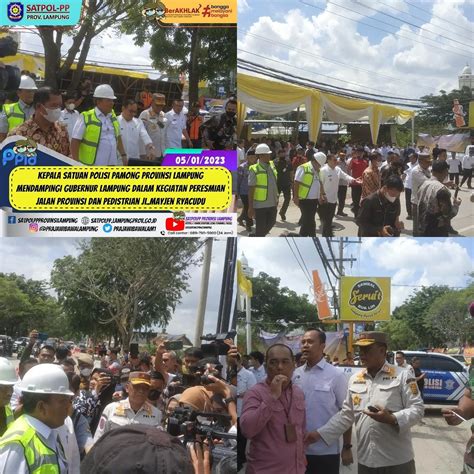 Kasatpol Pp Provinsi Lampung Mendampingi Gubernur Lampung Dalam