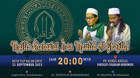 Live Maulid Nabi Muhammad Saw Majlis Sholawat Dan Maulid Al