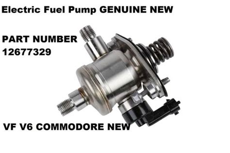 Electric Fuel Pump HOLDEN COMMODORE VF V6 HIGH PRESSURE FUEL PUMP GENU