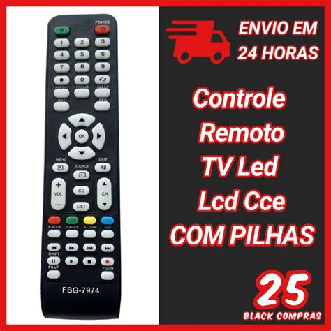 7974 Controle Remoto Tv Led Lcd Cce PILHAS Shopee Brasil