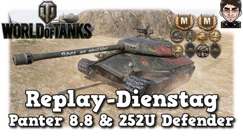 World Of Tanks Panther 8 8 And Object 252u Defender Episch Mit